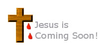 Jesus Is Coming Soon!